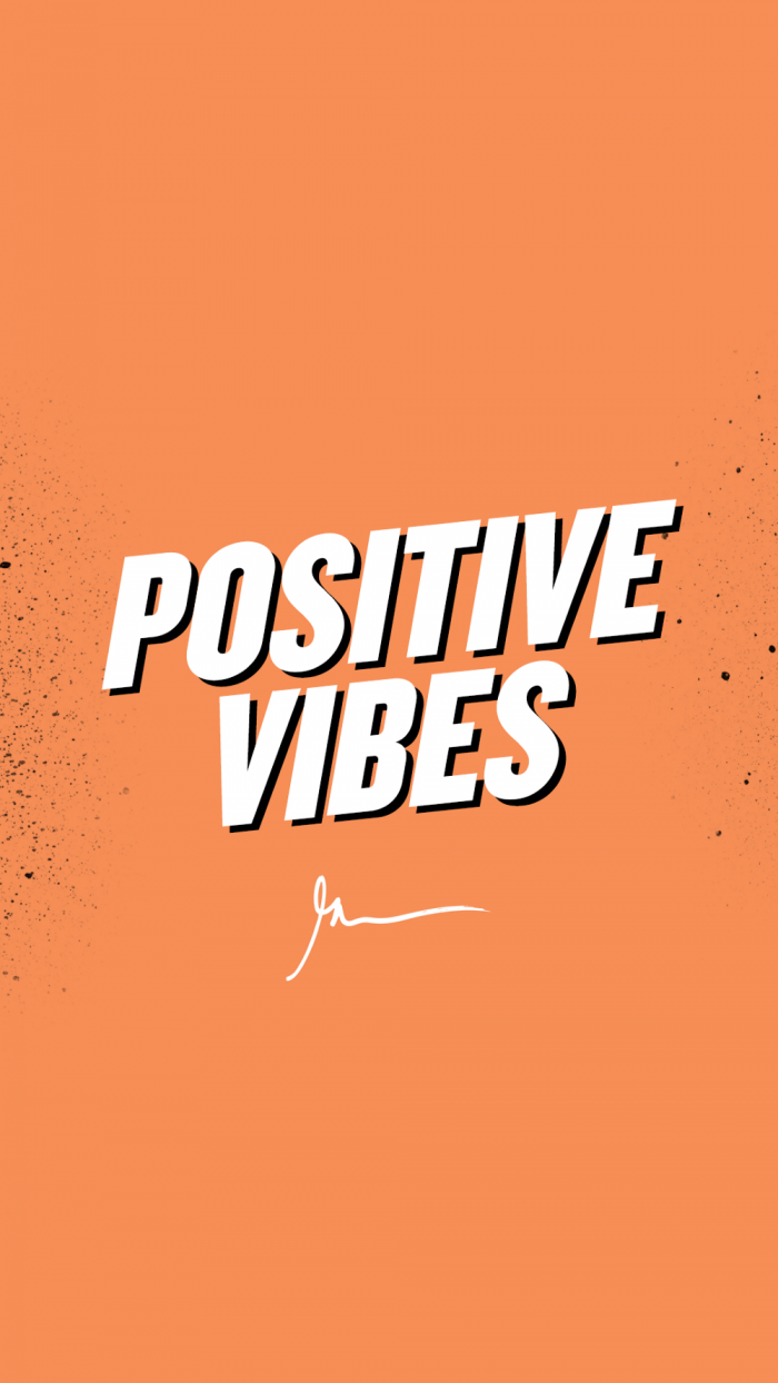Positive vibes