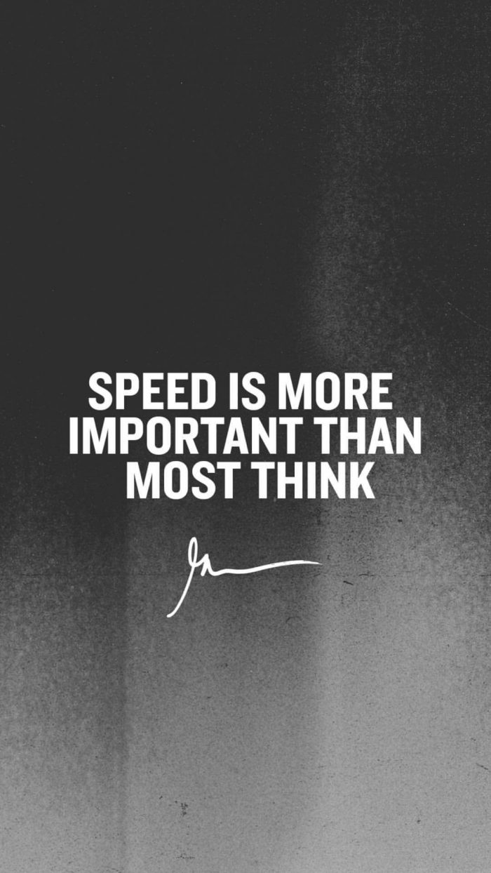Speed is more important than most think